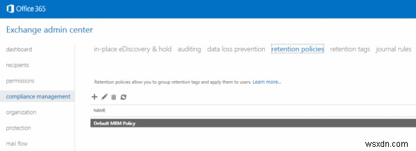 How to extend Email Retention Policy for Deleted Items in Office 365