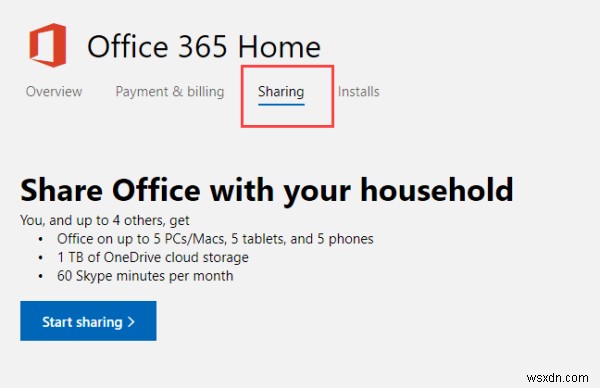 How to share your Office 365 subscription with friends and family