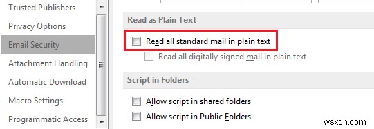 How to view and read all standard mail in plain text in Microsoft Outlook
