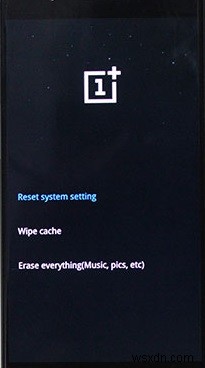 How to Restore OOS After Flashing Oreo ROM on OnePlus 5T