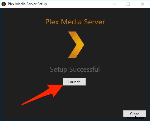 The Complete Guide to Setting Up Plex in Windows