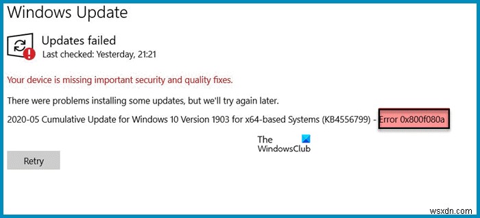 Fix Windows Update Error 0x800f080a