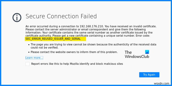 SEC_ERROR_REUSED_ISSUER_AND_SERIAL Secure Connection Failed in Firefox