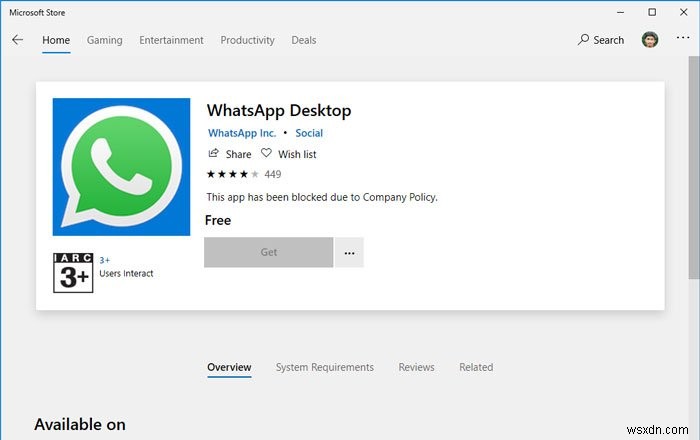 This app has been blocked due to Company Policy error in Microsoft Store