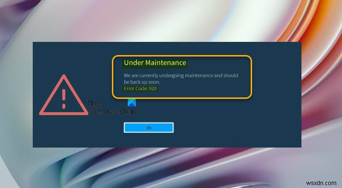 Fix Under Maintenance, Roblox Error Code 920 on Xbox or PC