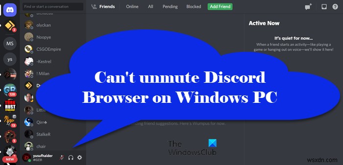 Can’t unmute Discord browser on Windows PC
