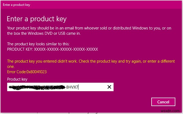 Fix Windows Activation Error Code 0x80041023