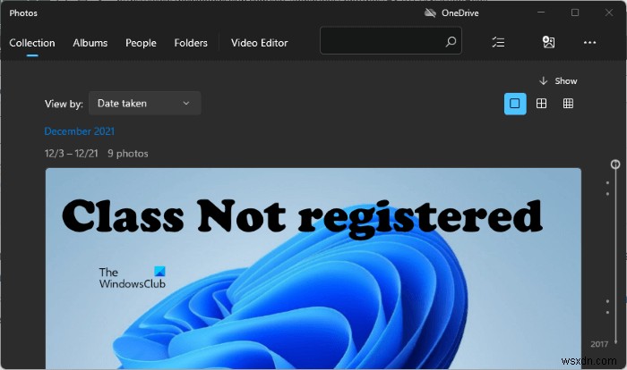 Fix Class not registered error when opening pictures in Windows 11/10