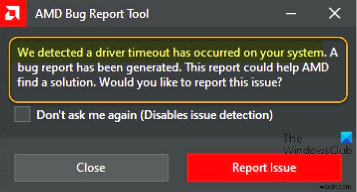 Fix AMD Driver Timeout has occurred error