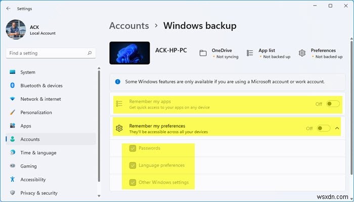 Make Windows 11 remember Apps, Preferences, Settings across devices