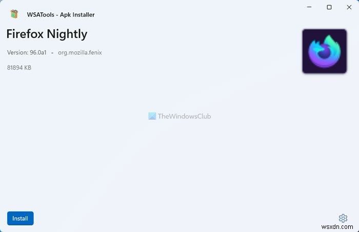 WSATools is an APK installer for Windows Subsystem for Android