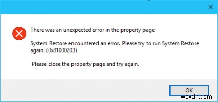 System Restore encountered an error code 0x81000203 on Windows 11/10