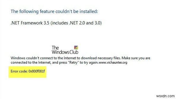 Error 0x800F081F while installing .NET Framework on Windows 11/10