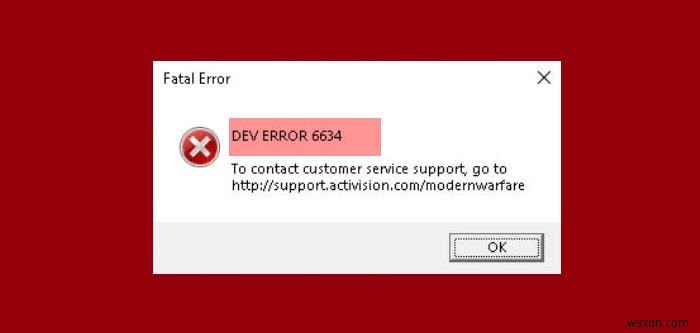 How to fix Warzone Dev Error 6634