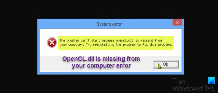 Fix OpenCL.dll is missing or not found error on your computer