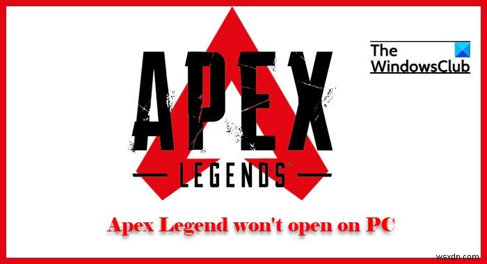 Apex Legends won’t launch on PC