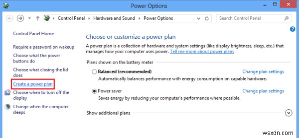 Change Power Plan, Settings, Options; Create Custom Power Plans in Windows 11/10
