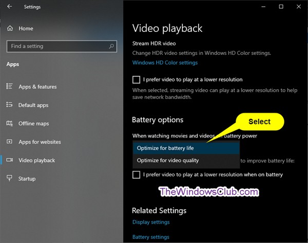 Improve Battery Life when watching Movies and Videos on Windows 11/10