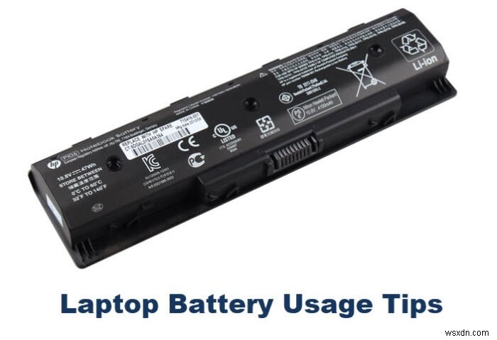 Laptop Battery Usage Tips & Optimization Guide for Windows 11/10