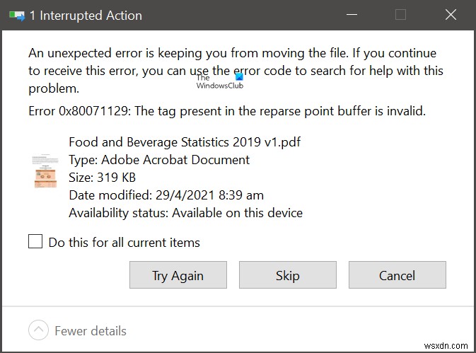 Error 0x80071129, The tag present in the reparse point buffer is invalid