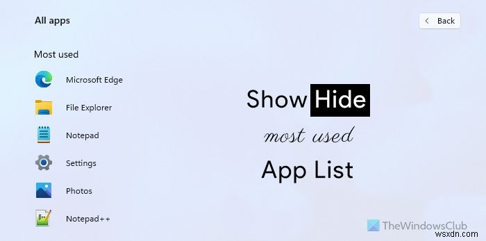 How to show or hide Most Used apps in Start Menu on Windows 11