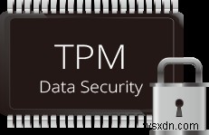 What is Trusted Platform Module? How to check if you have TPM chip?