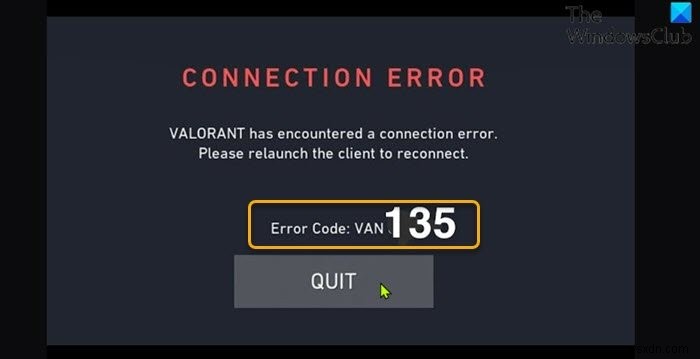 Fix VALORANT Connection Error codes VAN 135, 68, 81 on Windows 11/10