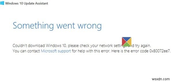 Fix error 0x80072ee7 during Windows Upgrade or Update