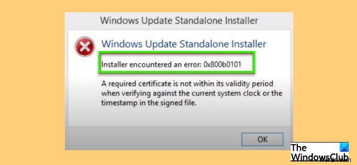 Windows Update Error 0x800B0101, Installer encountered an error