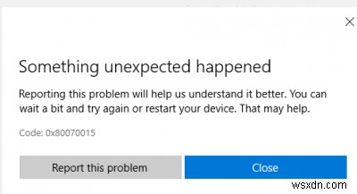 Error 0x80070015 for Windows Update, Microsoft Store, Windows Defender