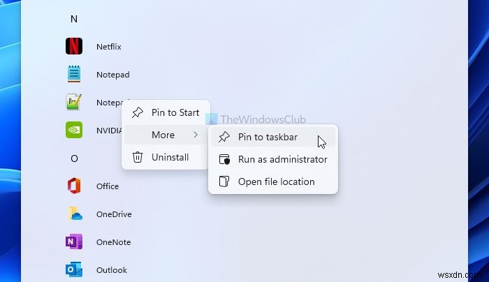 How to pin any app to the Taskbar in Windows 11