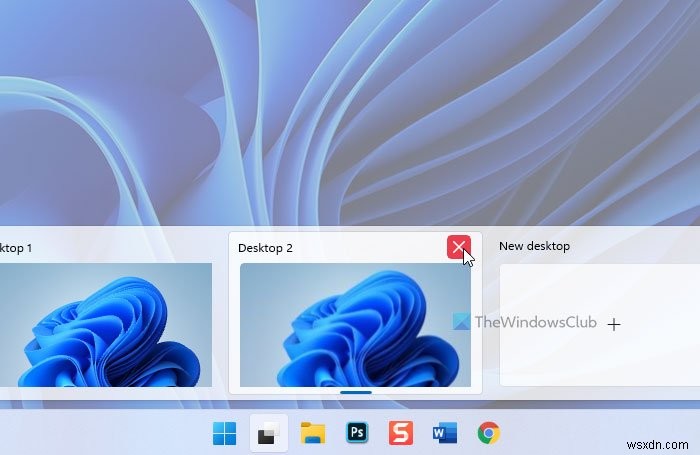 How to Create, Delete, Use Virtual Desktops in Windows 11/10