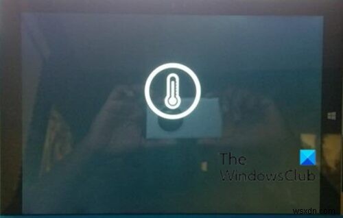 Surface shuts down after black screen with Thermometer icon appears