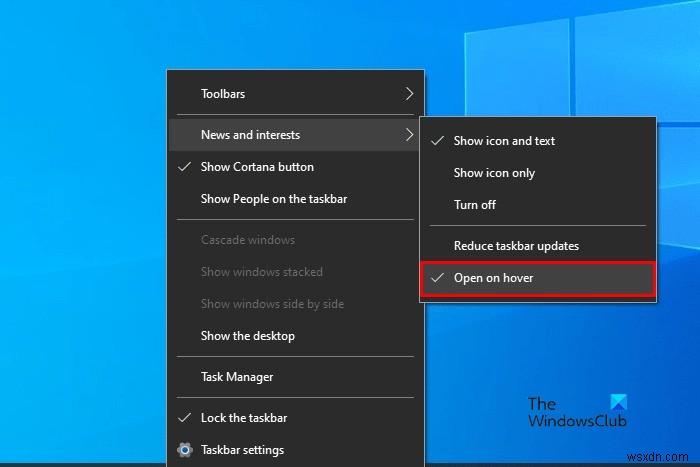 Enable or Disable Open News and Interests on hover in Windows 10
