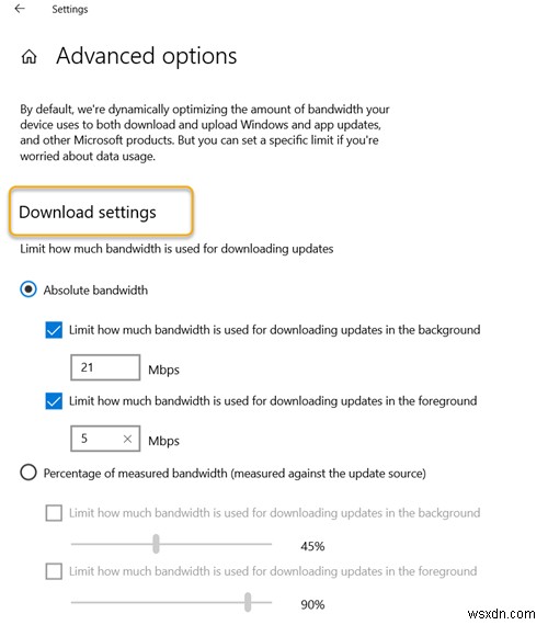 Specify Absolute bandwidth that can be used to download Windows Updates in Windows 11/10