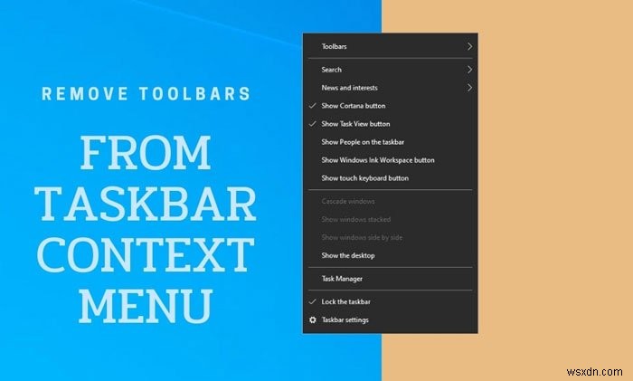 How to show or hide Toolbars option in Taskbar right-click Context Menu in Windows 10