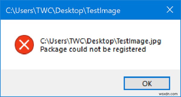 Fix Package could not be registered error in Windows computers