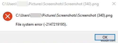 Fix File System Error (-2147219195) on Windows 11/10