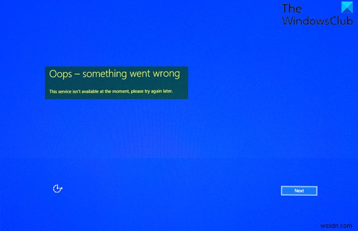 Oops, something went wrong – Microsoft Account login error on Windows 10