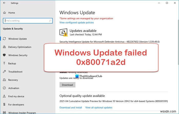 Windows Update failed with error code 0x80071a2d