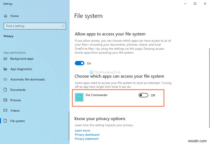 How to prevent or allow App access to File System in Windows 11/110