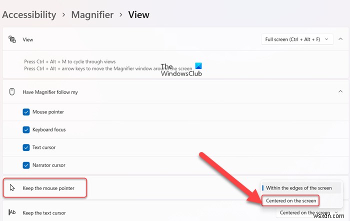 How to keep Magnifier mouse cursor in center of screen in Windows 11/10