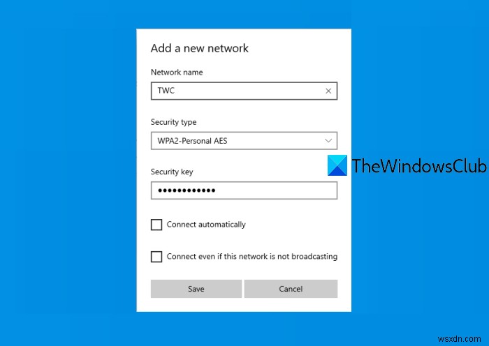 How to add new Wi-Fi Network Profile in Windows 10