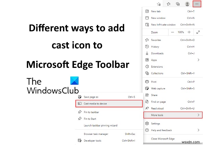 How to add Cast icon to Microsoft Edge Toolbar