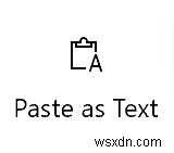 How to Paste as Plain Text in Windows 11/10