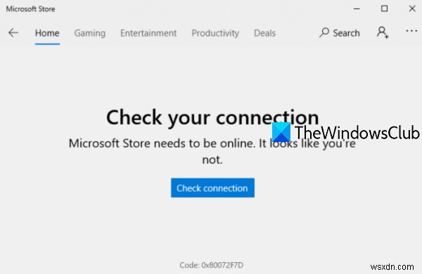 Fix Microsoft Store Error 0x80072F7D