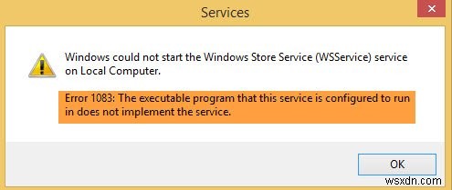Error 1083, Executable program that service is configured to run in does not implement the service
