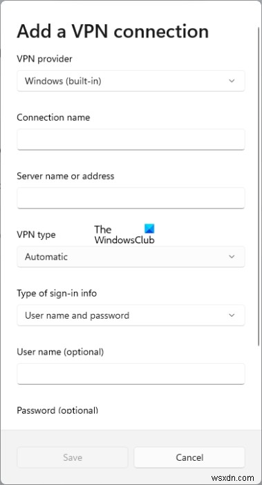 How to set up VPN in Windows 11/10 – A Step by Step Guide
