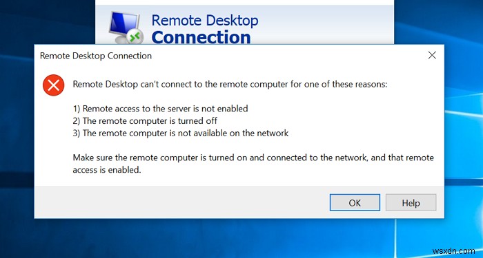 Remote desktop can’t connect to the remote computer in Windows 11/10