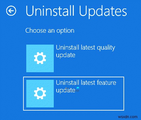 How to uninstall latest Quality Update or Feature Update in Windows 11/10